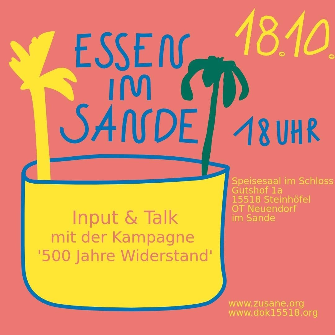 Essen im Sande 18.10. // Kampagne '500 Jahre Widerstand'